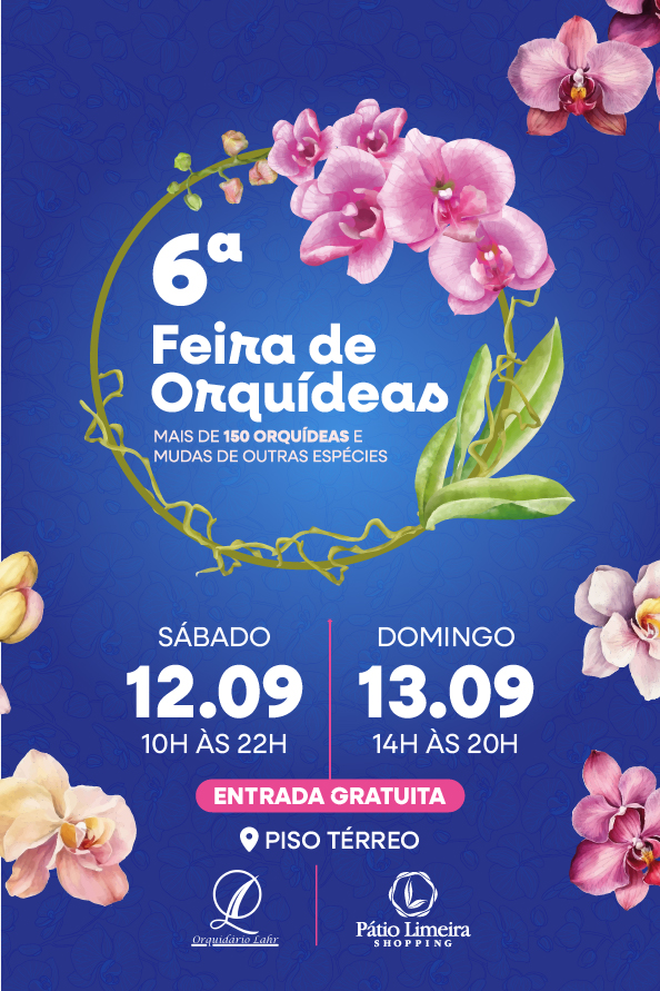 6ª Feira de Orquídeas no Pátio Limeira Shopping